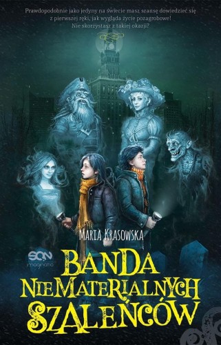 Banda niematerialnych szaleńców
