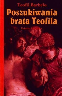 Poszukiwania brata Teofila