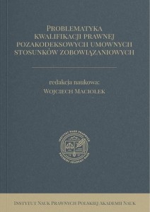 Problematyka kwalifikacji prawnej...