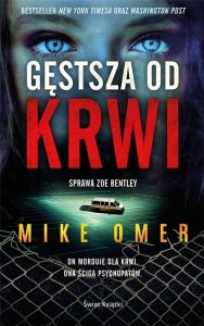 Zoe Bentley T.3 Gęstsza od krwi