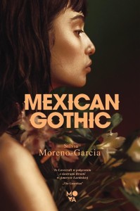 Mexican Gothic