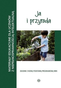 Materiały edukacyjne... - Ja i przyroda