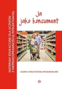 Materiały edukacyjne... - Ja jako konsument