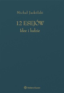 12 esejów. Idee i ludzie