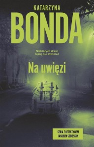 Jakub Sobieski T.4 Na uwięzi