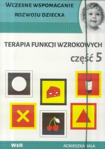 Terapia funkcji wzrokowych cz.5