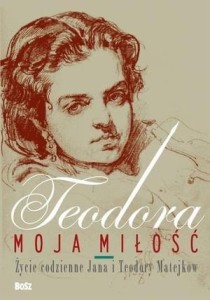Teodora, moja miłość