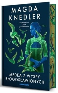 Medea z Wyspy Błogosławionych (barwione brzegi)