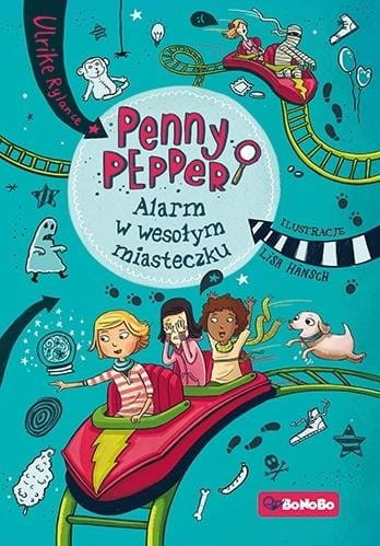 Penny Pepper T.2 Alarm w wesołym miasteczku