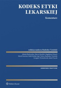 Kodeks Etyki Lekarskiej. Komentarz