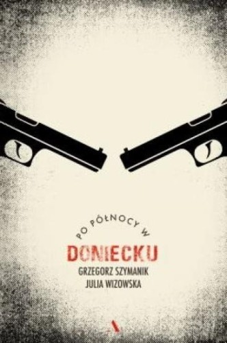 Po północy w Doniecku