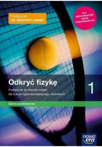Fizyka LO 1 Odkryć fizykę Podr. ZP 2019 NE