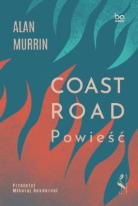 Coast Road. Powieść