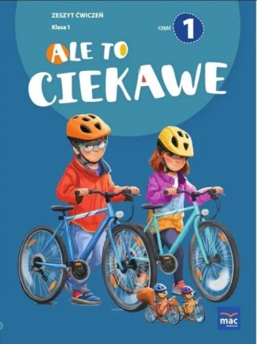 Ale to ciekawe SP 1 ćw cz.1 + zakładka