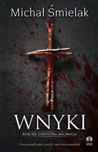 Wnyki. Kościół Chrystusa Mściwego
