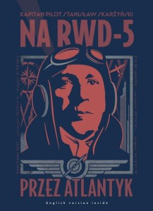 Na RWD-5 przez Atlantyk