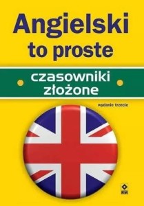 Angielski to proste. Czasowniki złożone w.3