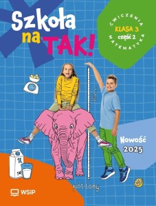 Matematyka SP 3 Szkoła na tak ćwiczenia cz.2