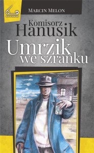 Komisorz Hanusik i umrzik we szranku T.4