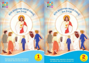 Kto Spożywa Moje Ciało kl. 3 Diecezja Płock