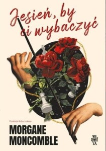 Jesień, by Ci wybaczyć