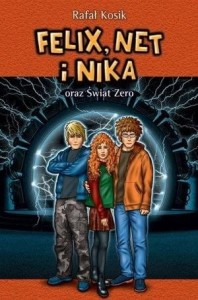 Felix, Net i Nika T9 oraz Świat Zero w.2019