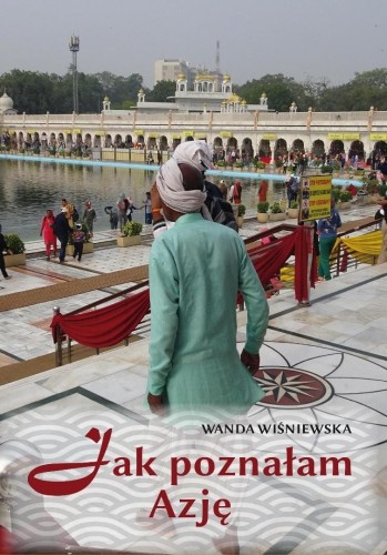 Jak poznałam Azję