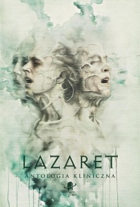 Lazaret. Antologia kliniczna BR