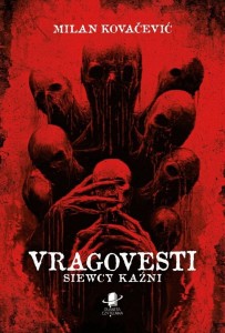 Vragovesti. Siewcy kaźni BR