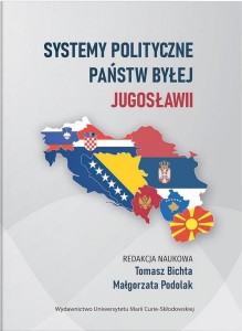 Systemy polityczne państw byłej Jugosławii