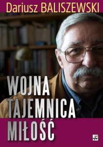 Wojna, tajemnica, miłość