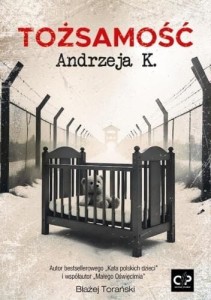 Tożsamość Andrzeja K.