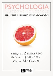 Psychologia. Kluczowe koncepcje T.3