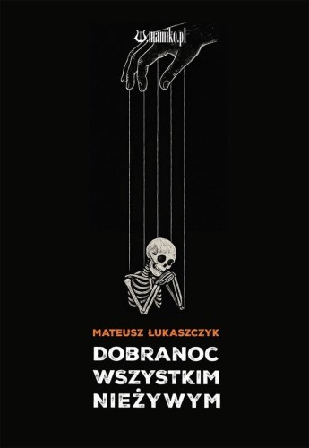 Dobranoc wszystkim nieżywym