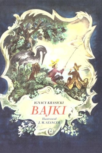 Bajki Ignacy Krasicki