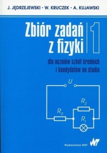 Zbiór zadań z fizyki dla uczniów szkół... T.1
