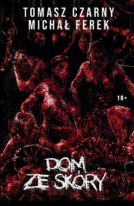 Dom ze skóry