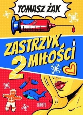 Zastrzyk miłości T.2