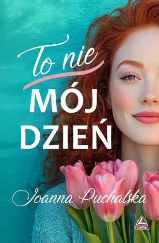 To nie mój dzień