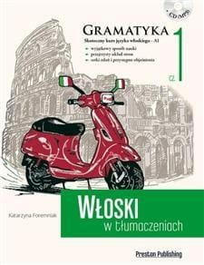 Włoski w tłumaczeniach. Gramatyka 1