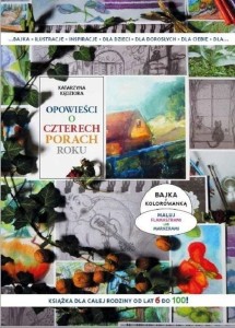 Opowieści o czterech porach roku z kolorowanką