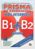 Prisma fusion nivel inicial B1+B2 ejerc. EDI-NUMEN