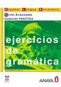 Ejercicios de gramatica nivel avanzado