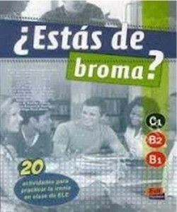 Estas de broma nivel B1-C1