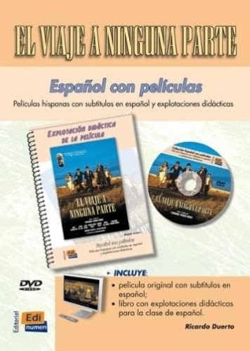 Espanol con pelicuas Viaje a ninguna parte B2