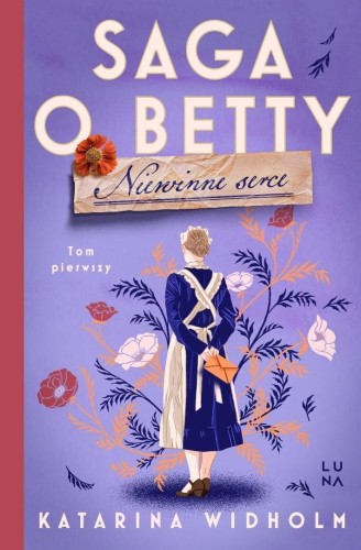 Saga o Betty T.1 Niewinne serce