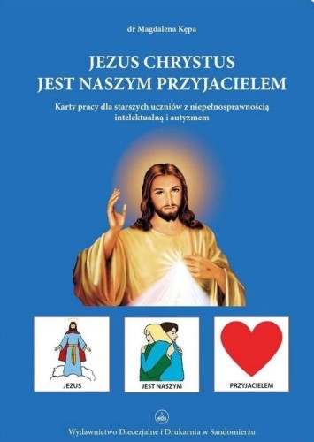 Jezus jest naszym przyjacielem