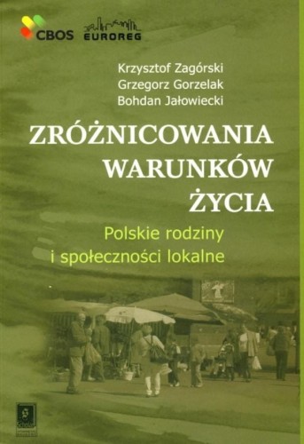 Zróżnicowania warunków życia