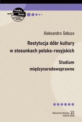 Restytucja dóbr kultury w stosunkach polsko...
