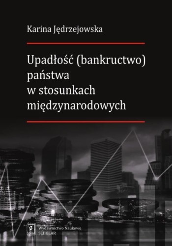Upadłość (bankructwo) państwa w stosunkach...